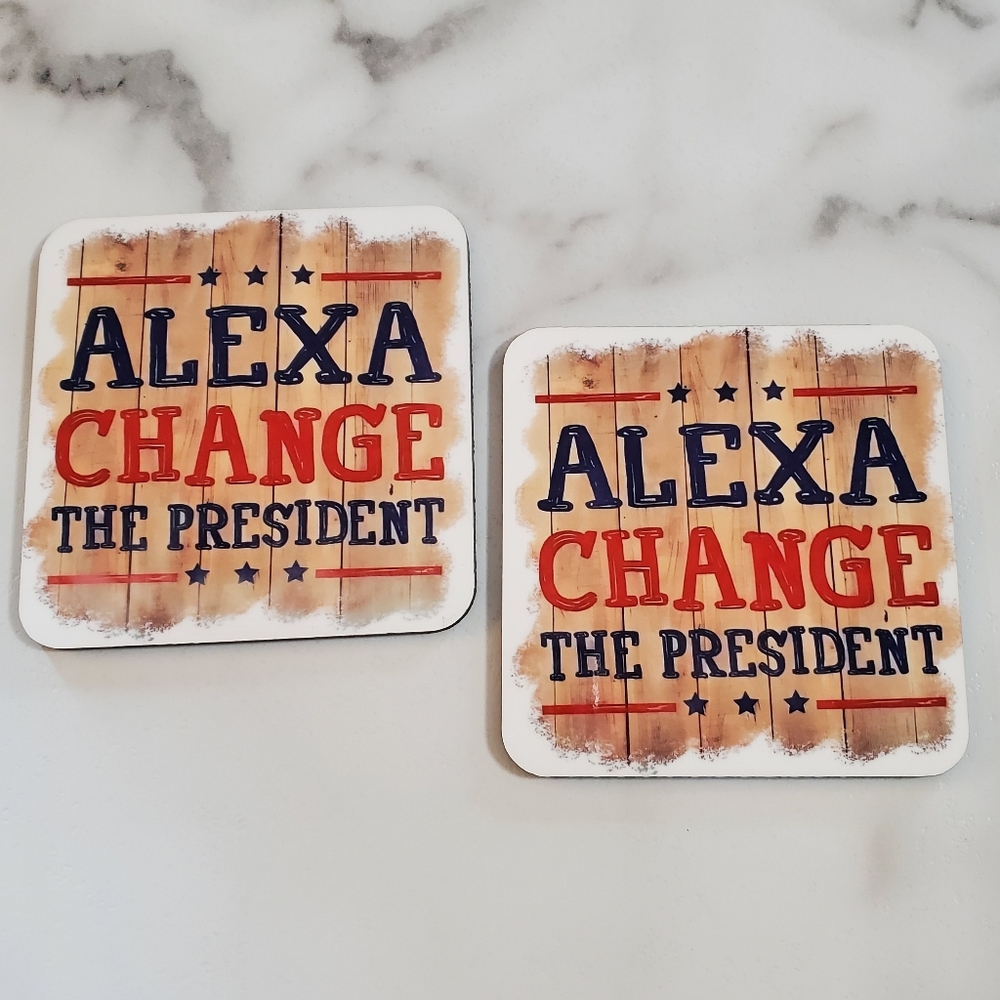 Alexa Change The President 2 Pack Coasters